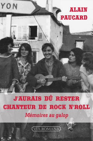 J'aurais dû rester chanteur de rock n'roll