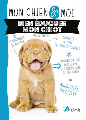 Bien éduquer mon chiot