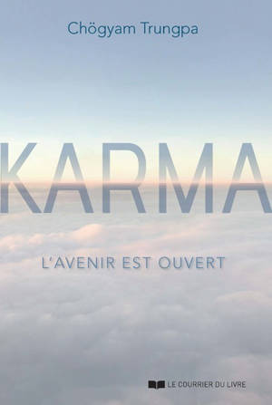 Karma - L'avenir est ouvert