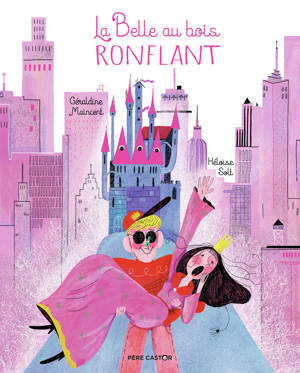 La Belle au bois ronflant