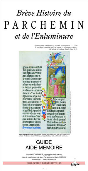 BREVE HISTOIRE DU PARCHEMIN ET DE L'ENLUMINURE