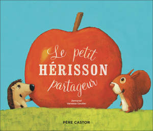 Le petit hérisson partageur