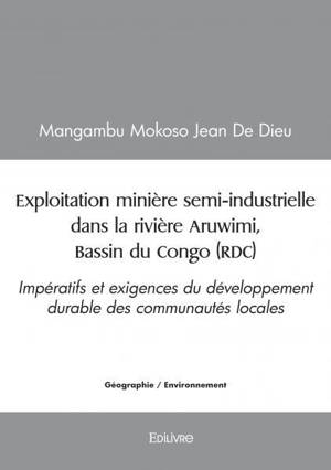 Exploitation minière semi industrielle dans la rivière aruwimi, bassin du congo (rdc)