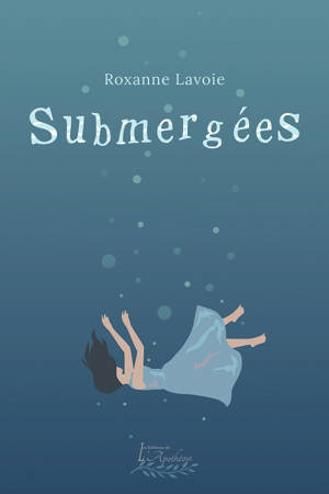 Submergées