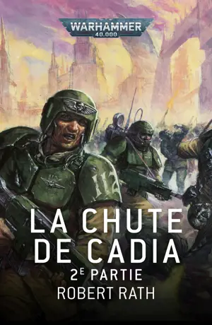 La Chute de Cadia : 2e partie