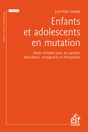 Enfants et adolescents en mutation