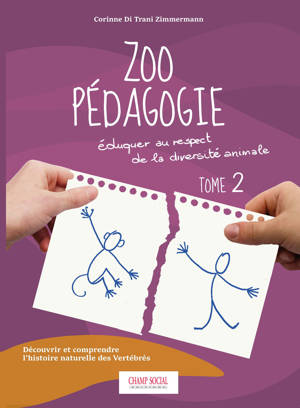 Zoo pédagogie tome 2