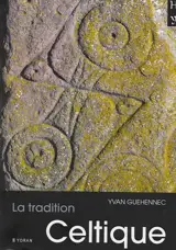 La Tradition celtique