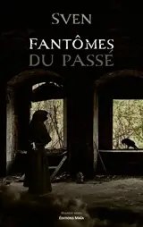 Fantômes du passé