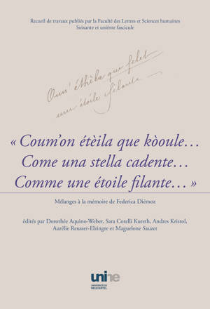 "Coum'on étèila que kòoule... Come una stella cadente... Comme une étoile filante..."