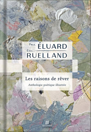 Les raisons de rêver