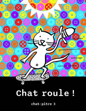 CHAT Roule !