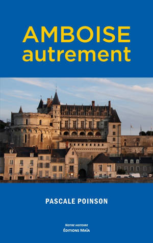 Amboise autrement