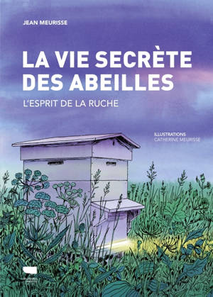 La Vie secrète des abeilles