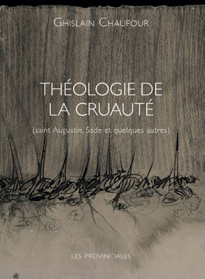 Théologie de la cruauté