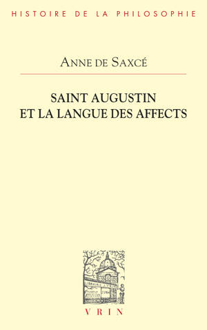 Saint Augustin et la langue des affects