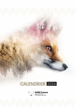 Calendrier 2024 Animaux Sauvages AVES France
