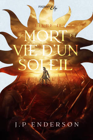 Mort et vie d'un soleil, Livre II
