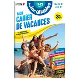 Cahier de vacances 2026 - Les incollables - 6e à 5e - 11/12 ans