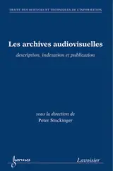 Les archives audiovisuelles