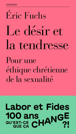 Le désir et la tendresse