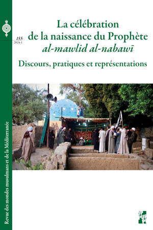 La célébration de la naissance du Prophète al-Mawlid al-nabawi