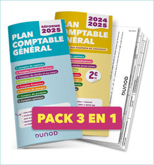 Plan comptable général - Pack 3 en 1 : PCG 2024-2025 + PCG réforme 2025 + Docs de synthèse