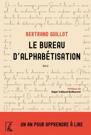 Le bureau d’alphabétisation - Un an pour apprendre à lire