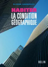 Habiter la condition géographique