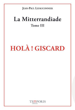 Holà ! Giscard