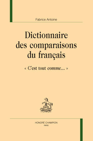 Dictionnaire des comparaisons du français