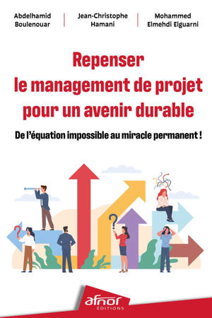 Repenser le management de projet pour un avenir durable