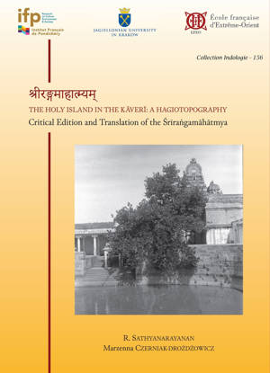 The Holy Island in the Kaveri: a Hagiotopography