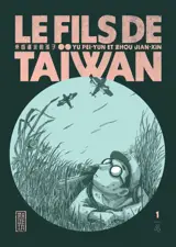 Le fils de Taïwan - Tome 1