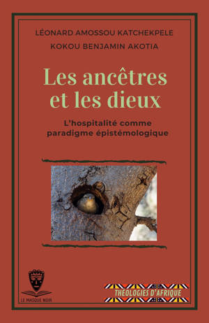 Les ancêtres et les dieux