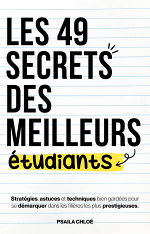 Les 49 secrets des meilleurs étudiants