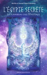 L'Egypte secrète - Le flambeau des Mystères - Oracle