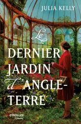 Le dernier jardin d'Angleterre