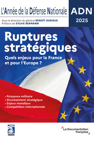 L 'Année de la Défense Nationale - ADN 2025