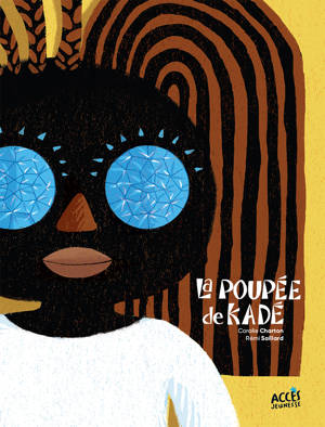 LA POUPÉE DE KADÉ