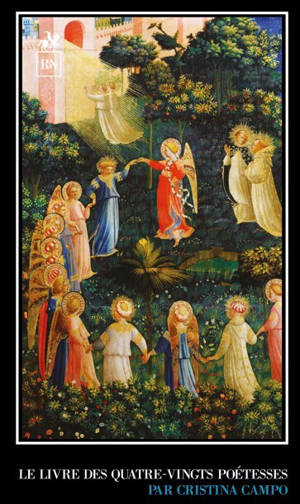 Le livre des quatre-vingts poétesses par Cristina Campo