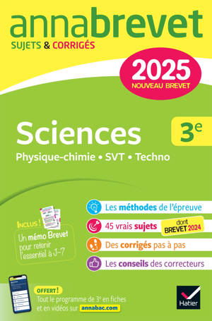 Annales du brevet Annabrevet 2025 Sciences (Physique-chimie, SVT, Technologie) 3e - Nouveau brevet