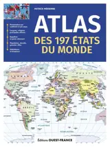 Atlas des 197 Etats du monde
