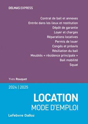 Location mode d'emploi 2024/2025. 17e éd.