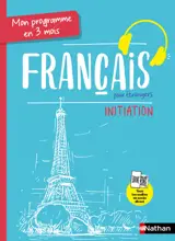 Mon programme en 3 mois - Français pour étrangers - Initiation - Voie express