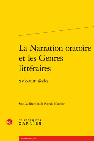 La Narration oratoire et les Genres littéraires