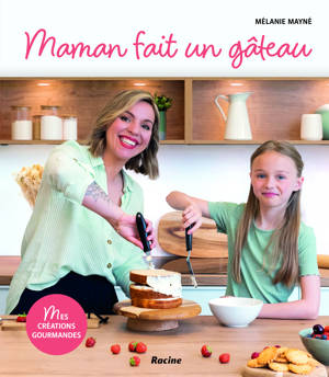 Maman fait un gâteau