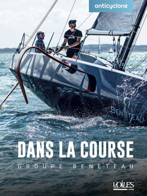 Bénéteau - Dans la course