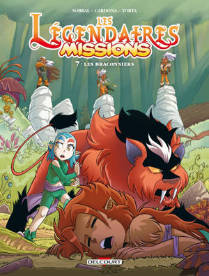 Les Légendaires - Missions T07 - Les Braconniers