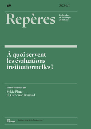 REPERES, NO 69/2024-1. A QUOI SERVENT LES EVALUATIONS INSTITUTIONNELLE